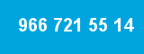 966 721 55 14